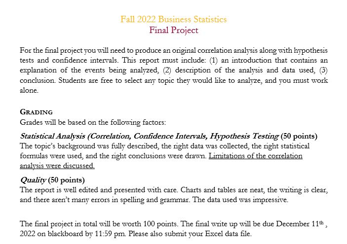 being analyZed, (2) description of the analysis and data used. (3} conclusion.