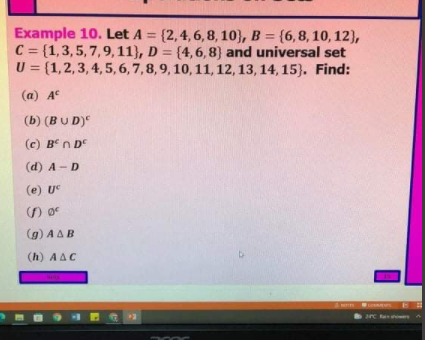 MATHEMATICS IN THE MODERN WORLD Example 10. Let A = (2, 4,6,