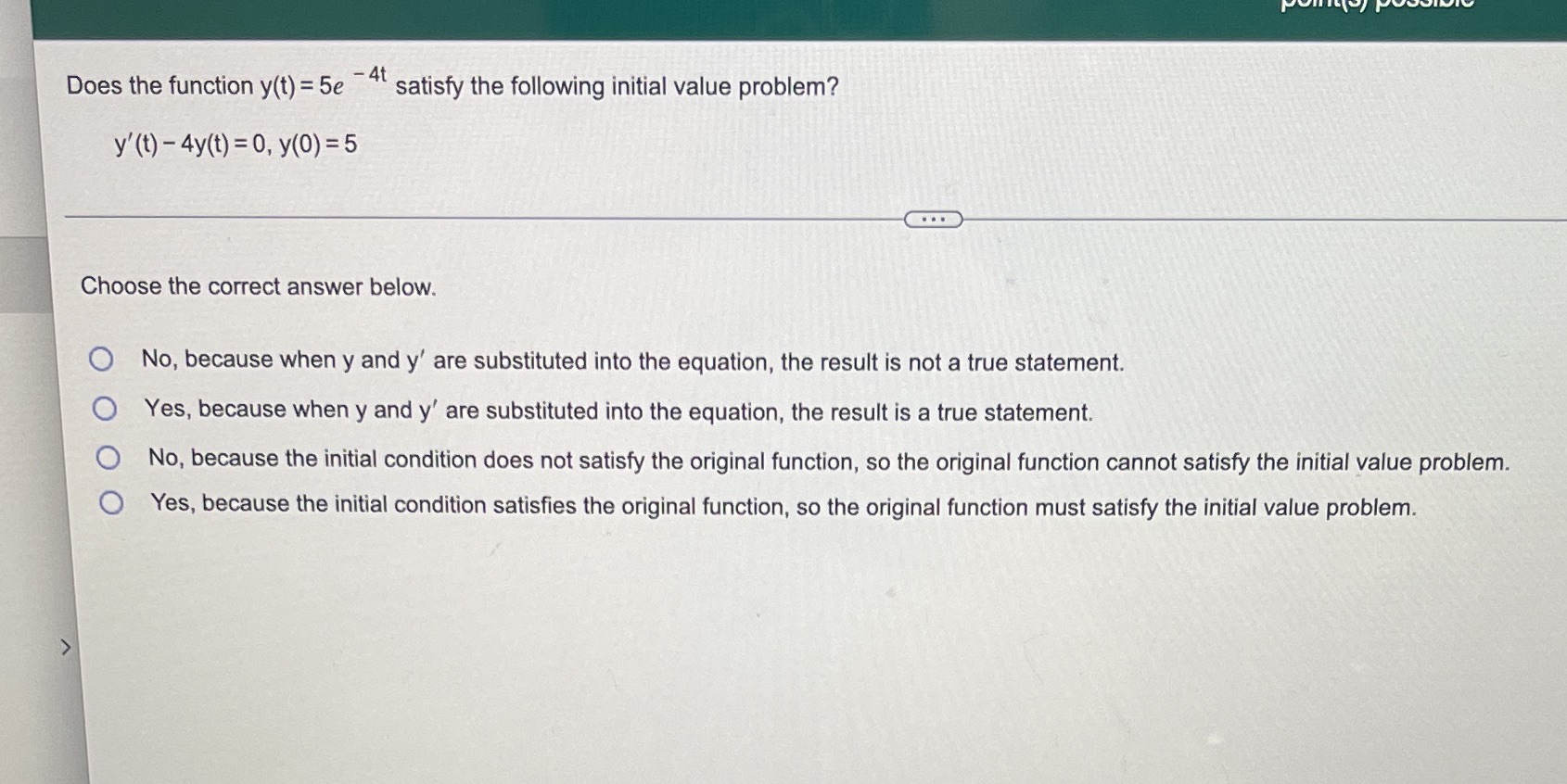 Solve it for me please Does the function y(t) = 5e "