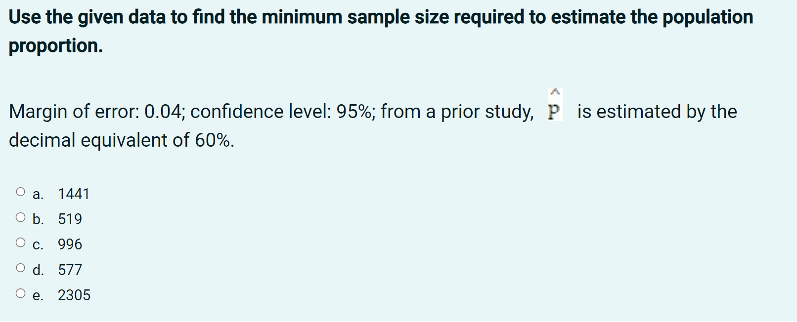 b. 20 O c. 216 0 d. 120 Suppose you buy 1