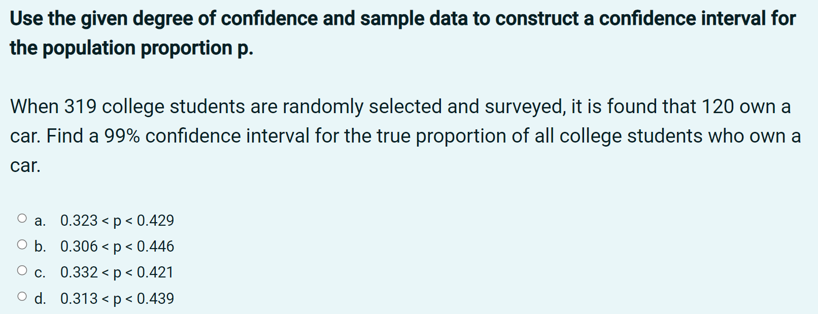 the null hypothesis). The p-value is 0.0764. O a. Fail to reject