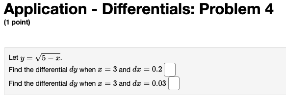 + 2). Find the differential :13: when a: = 5 and {it