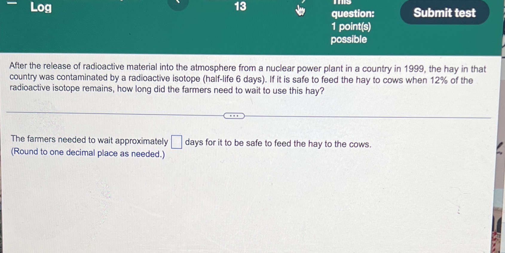  '3' question: Submit test 1 point(s) possible After the release of