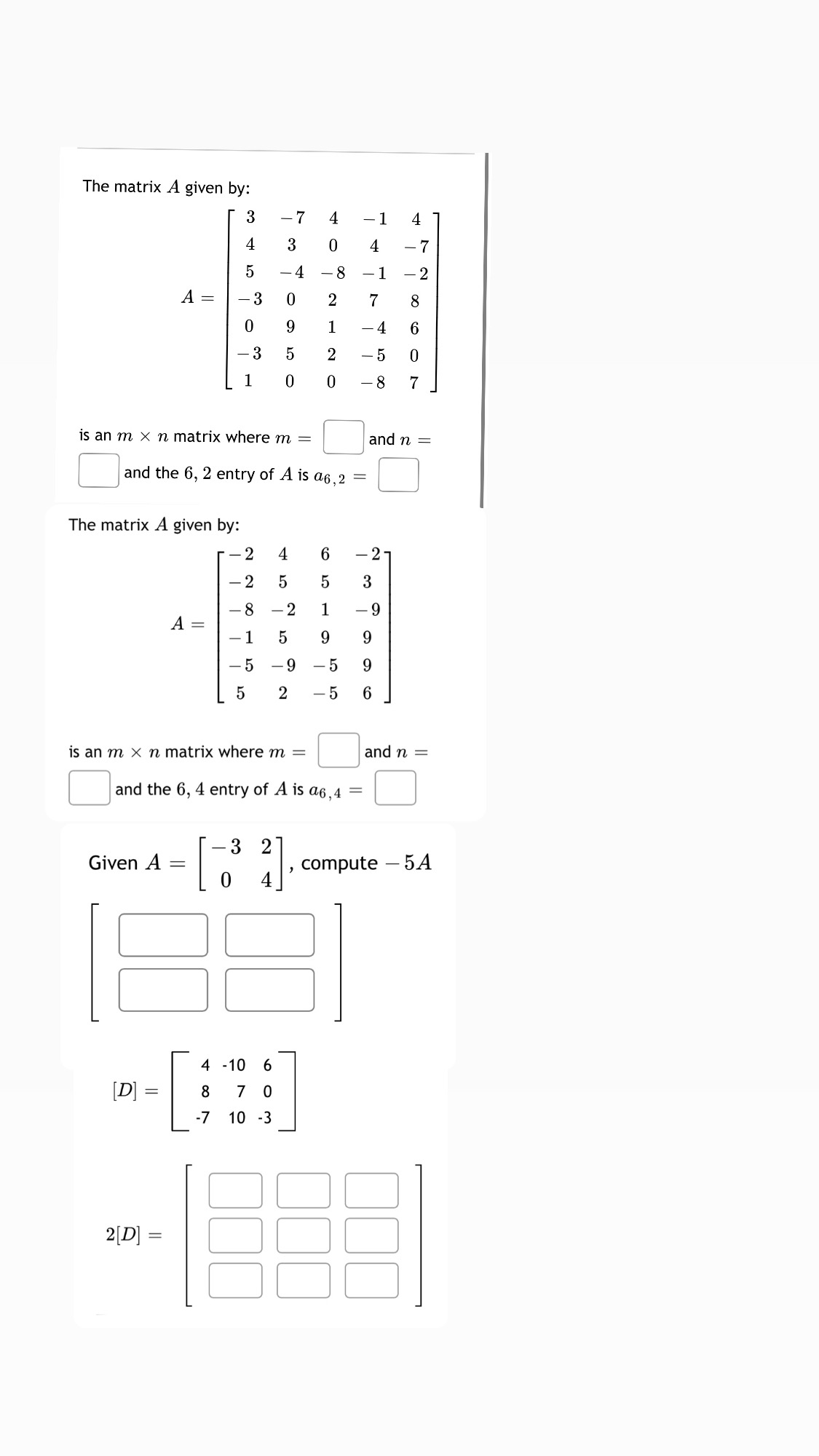 See below for equations. The matrix A given by: 3 7 4