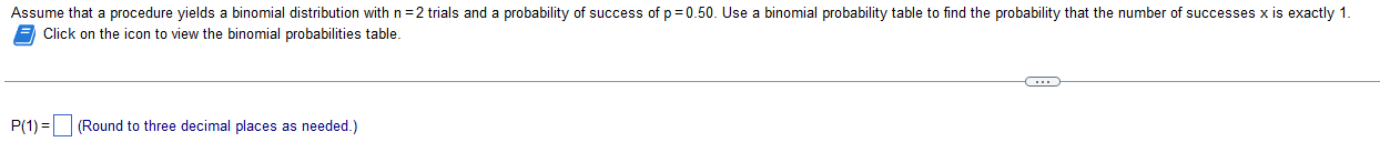 Need some help Assume that a procedure yields a binomial distribution with