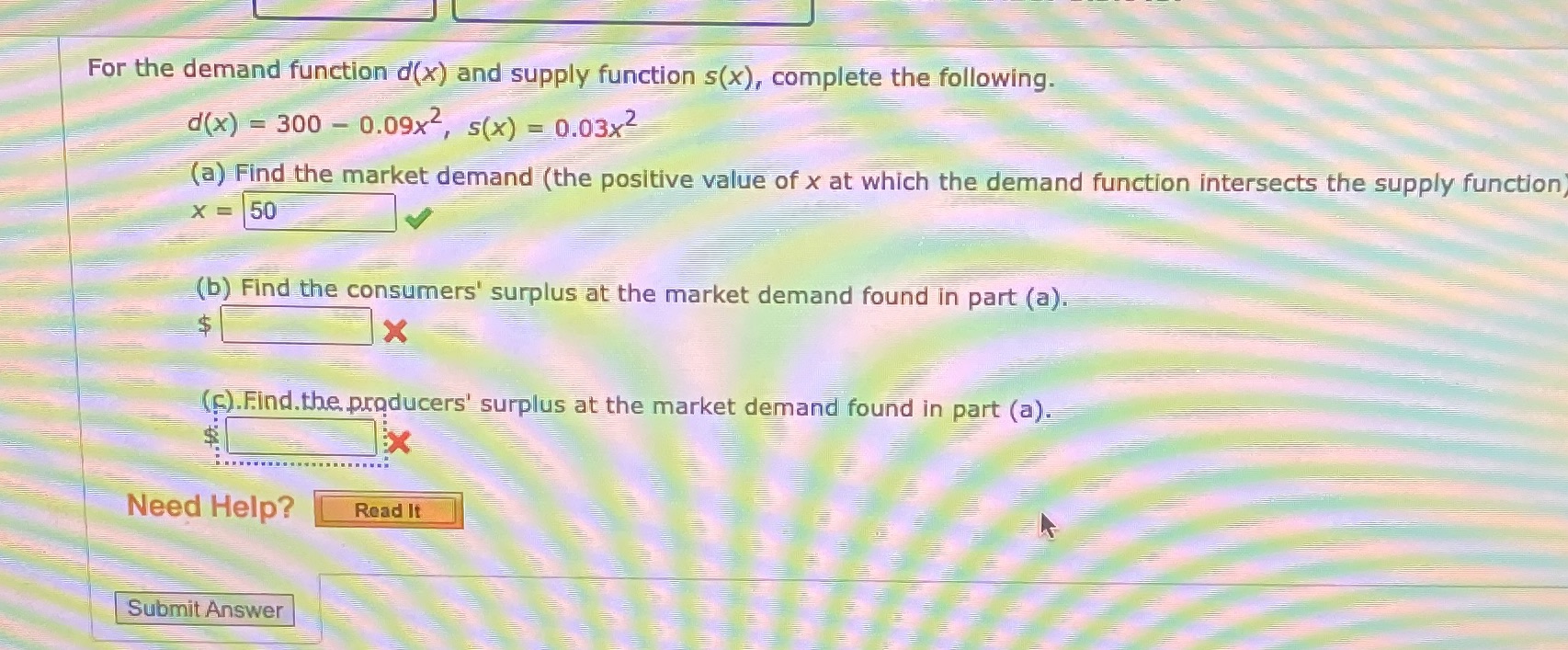 For the demand function d(x) and supply function s(x), complete the