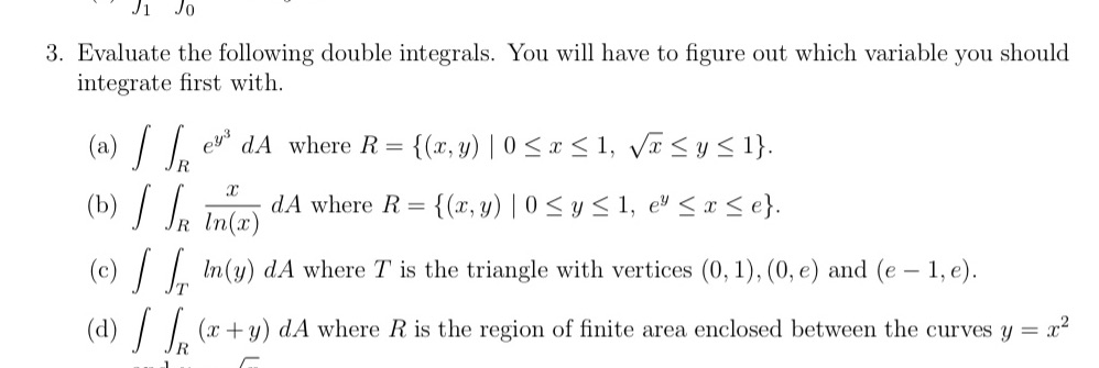 Please help me with 3(c) J1 JO 3. Evaluate the following double