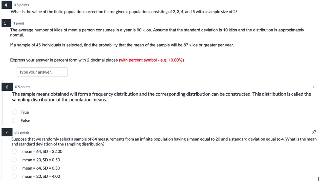 Sampling and Sampling Distribution 4 0.5 points What is the value of