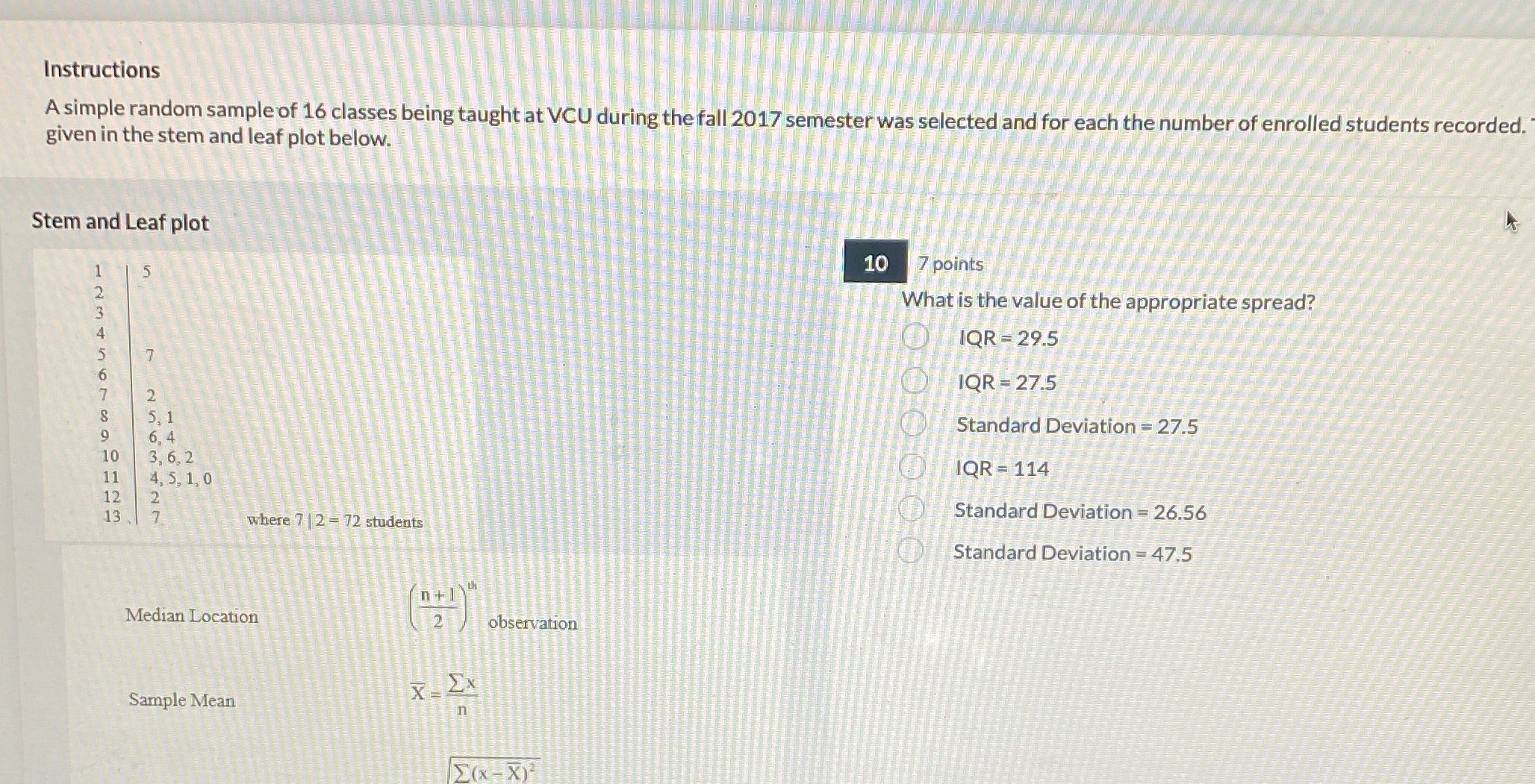 Instructions A simple random sample of 16 classes being taught at
