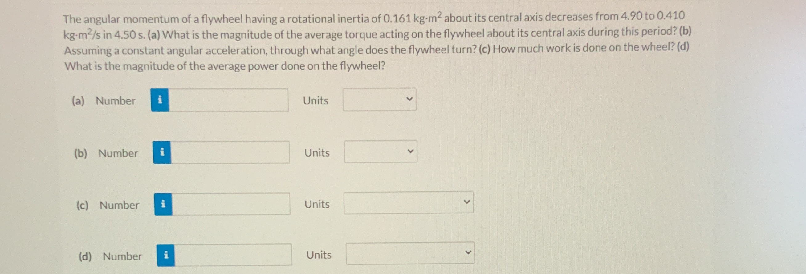 Box the final answer thank you ! The angular momentum of a