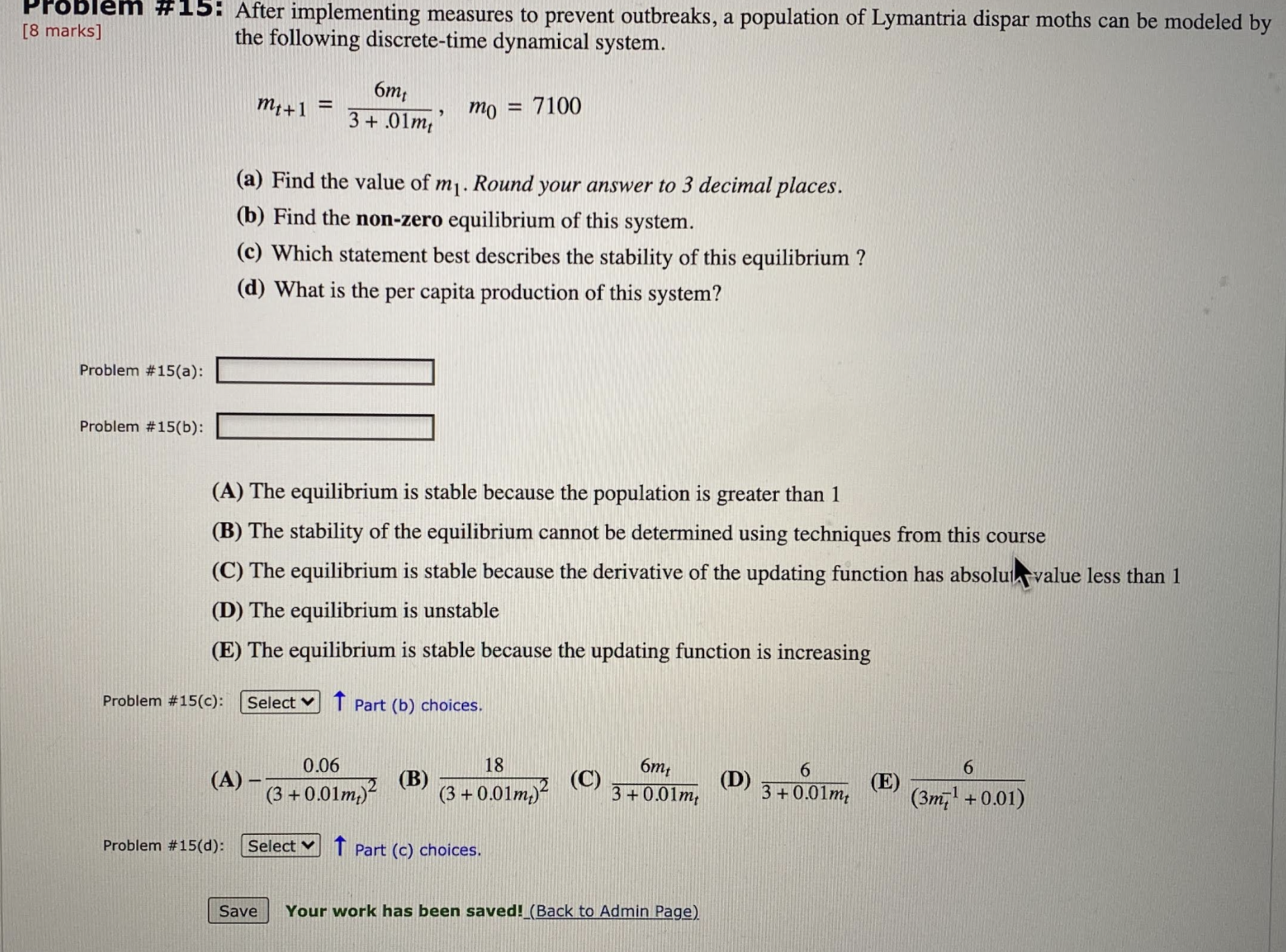 Problem #15: After implementing measures to prevent outbreaks, a population of