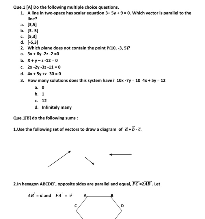 two-space has scalar equation 3+ 5y + 9 = 0. Which vector