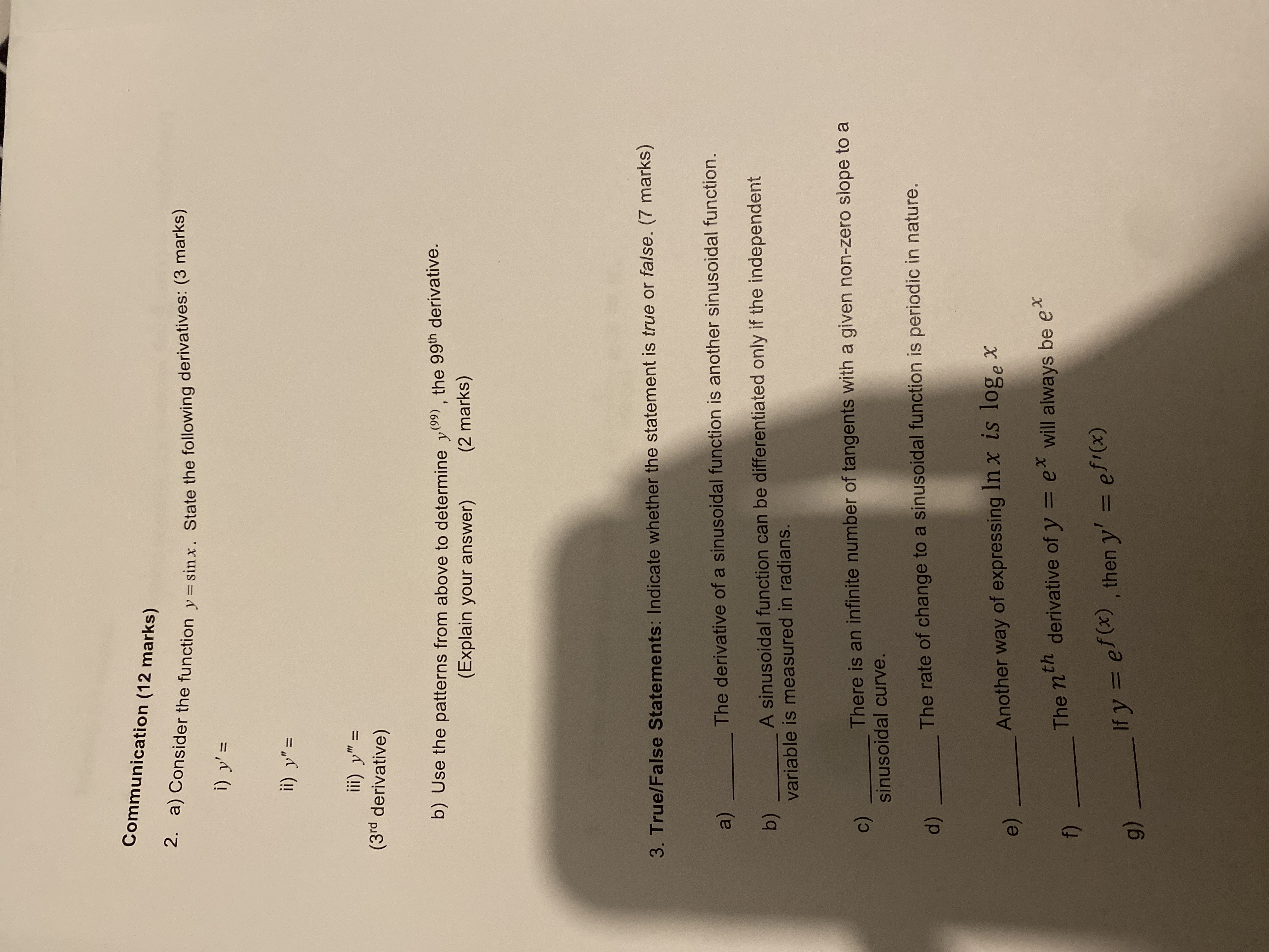 True/False Statements: Indicate whether the statement is true or false. (7 marks)