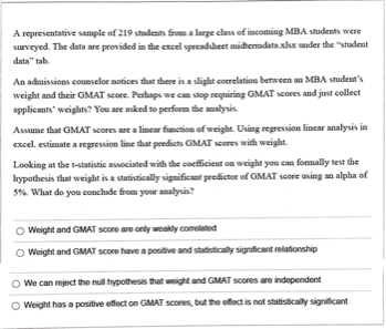 A representative sample of 219 students from a large class of