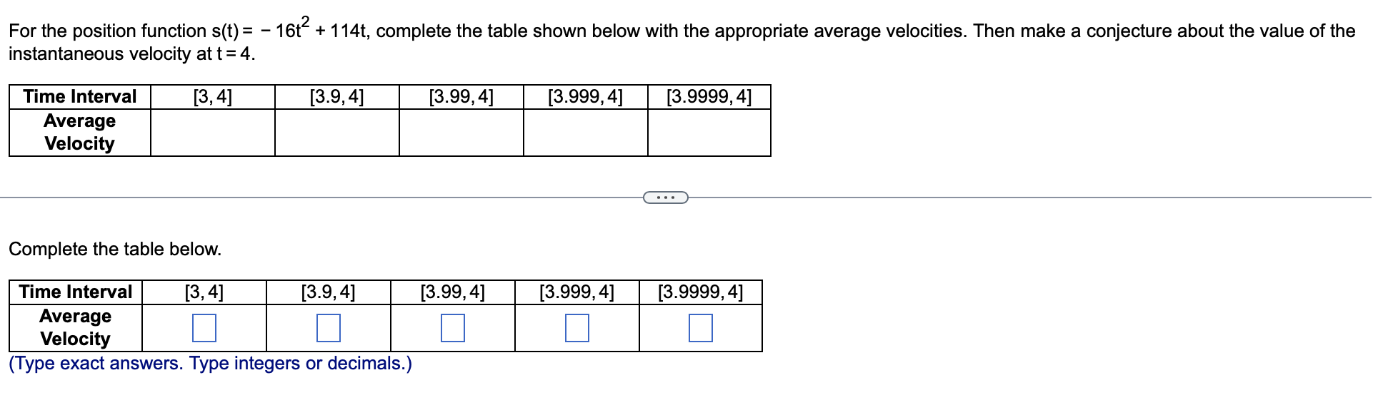 the table shown below with the appropriate average velocities. Then make a
