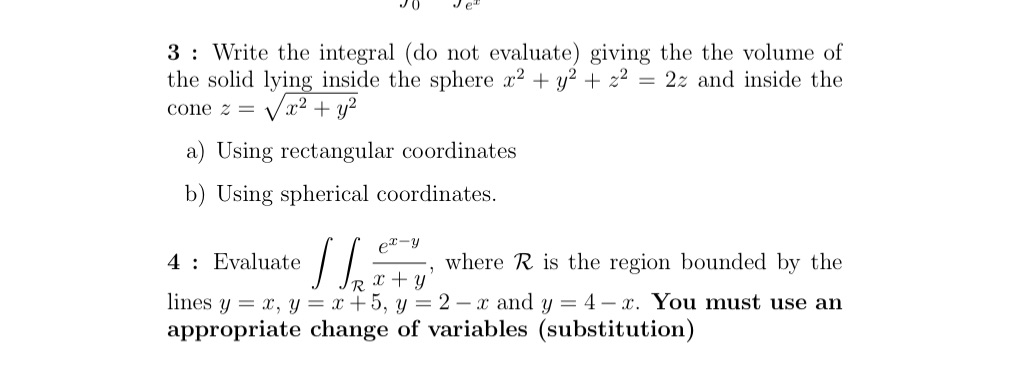 urgent "'0 do\": 3 : Write the integral (do not evaluate) giving