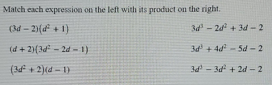 the answer Match each expression on the left with its product on