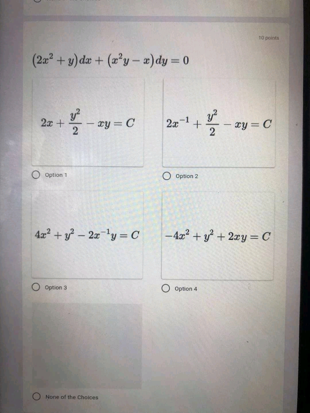 ty ? ) = C+e-2x Option 3 O Option 4 None of