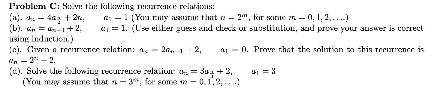 and Conquer Solutions Solutions to the recurrence an = can/k + f(n)