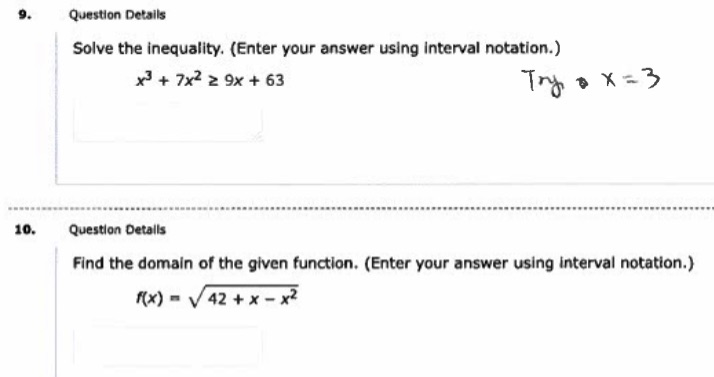 How do I solve the inequality using interval notation and also find
