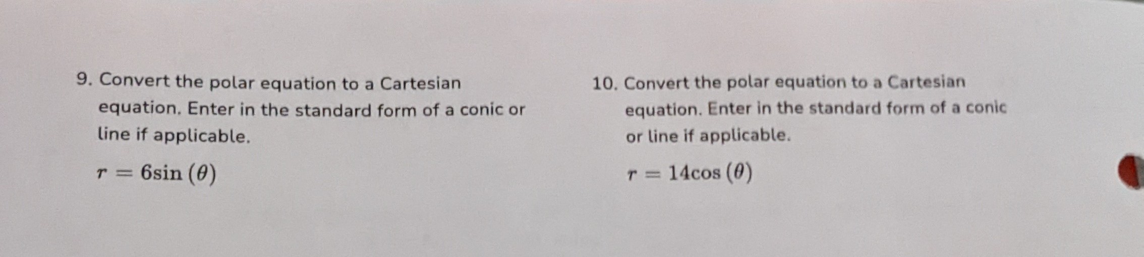Convert the Cartesian equation to a polar 2. Convert the Cartesian equation