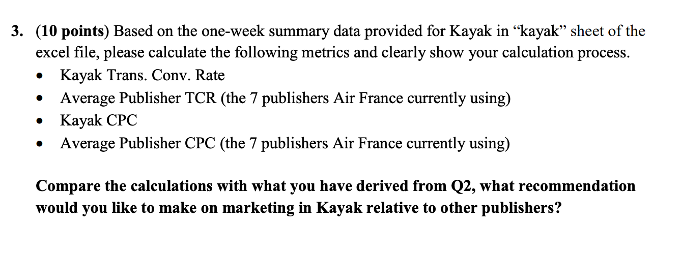 and make recommendation from the Case: Air France Internet Marketing: Optimizing Google,