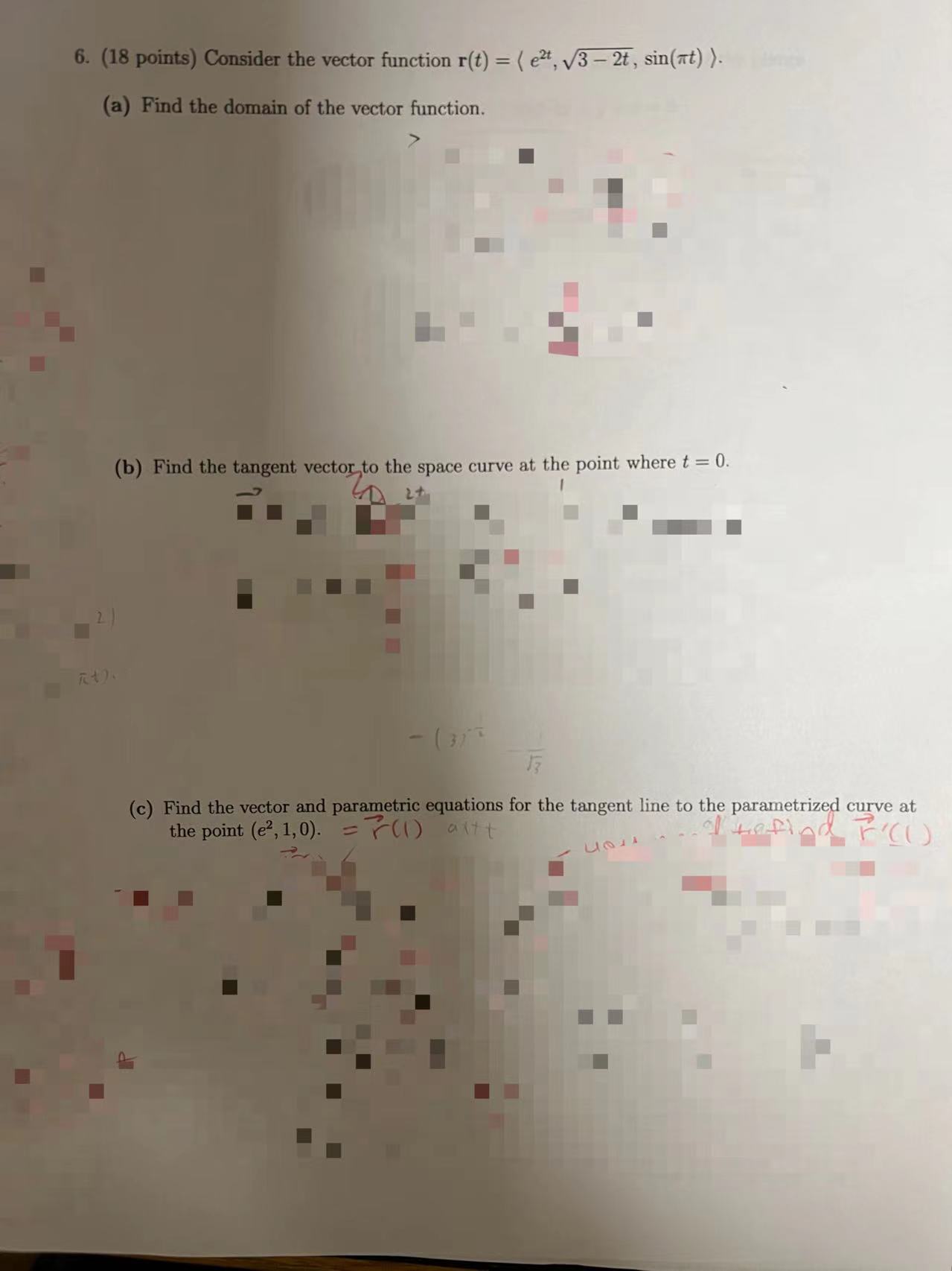(a) Find the domain of the vector function. (b) Find the tangent
