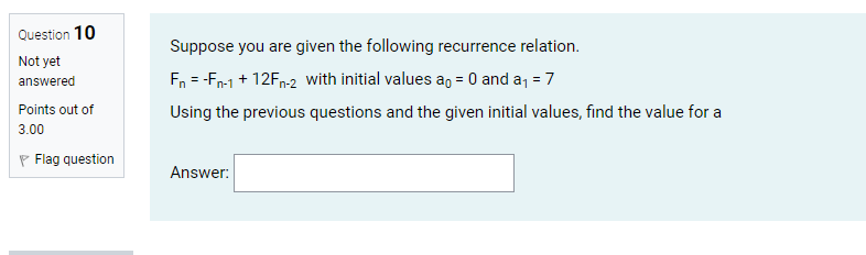 initial values ao = 0 and a1 = 7 Points out of