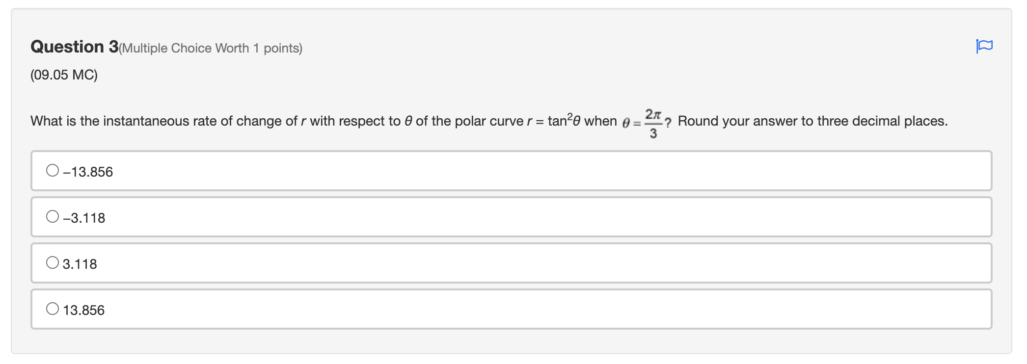 produce a horizontal tangent at 9: %? 3 Question 2(Multiple Choice Worth