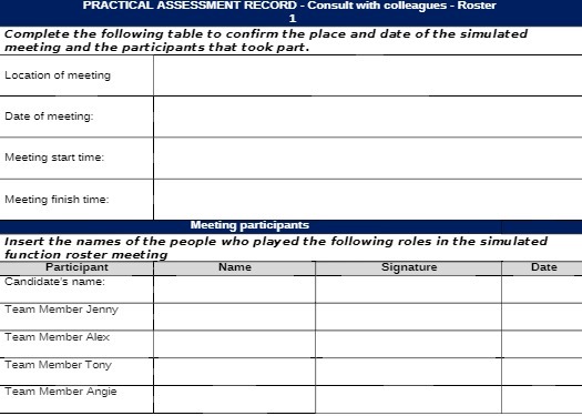  PRACTICAL ASSESSMENT RECORD - Consult with colleagues - Roster 1 Complete