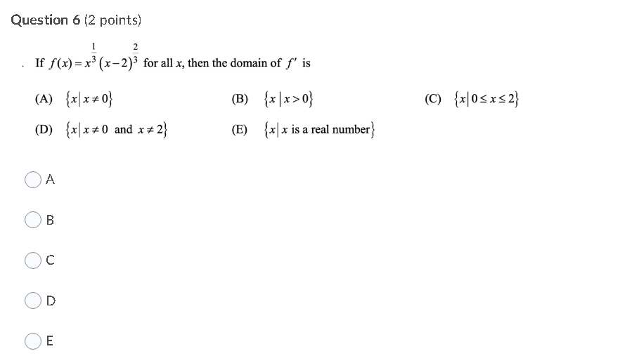 x, then the domain of f' is (A) (x x*0 (B) (x
