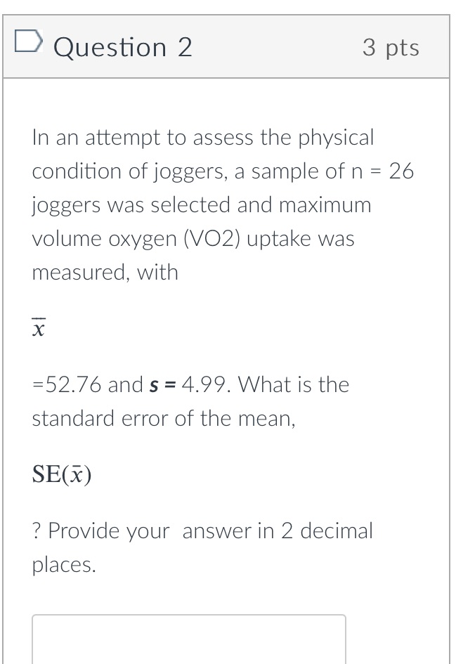 answer the ff correctly D Question 2 3 pts In an attempt