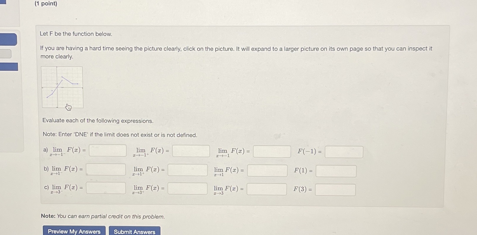(1 point) Let F be the function below. If you are