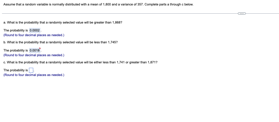  Assume that a random variable is normally distributed with a mean