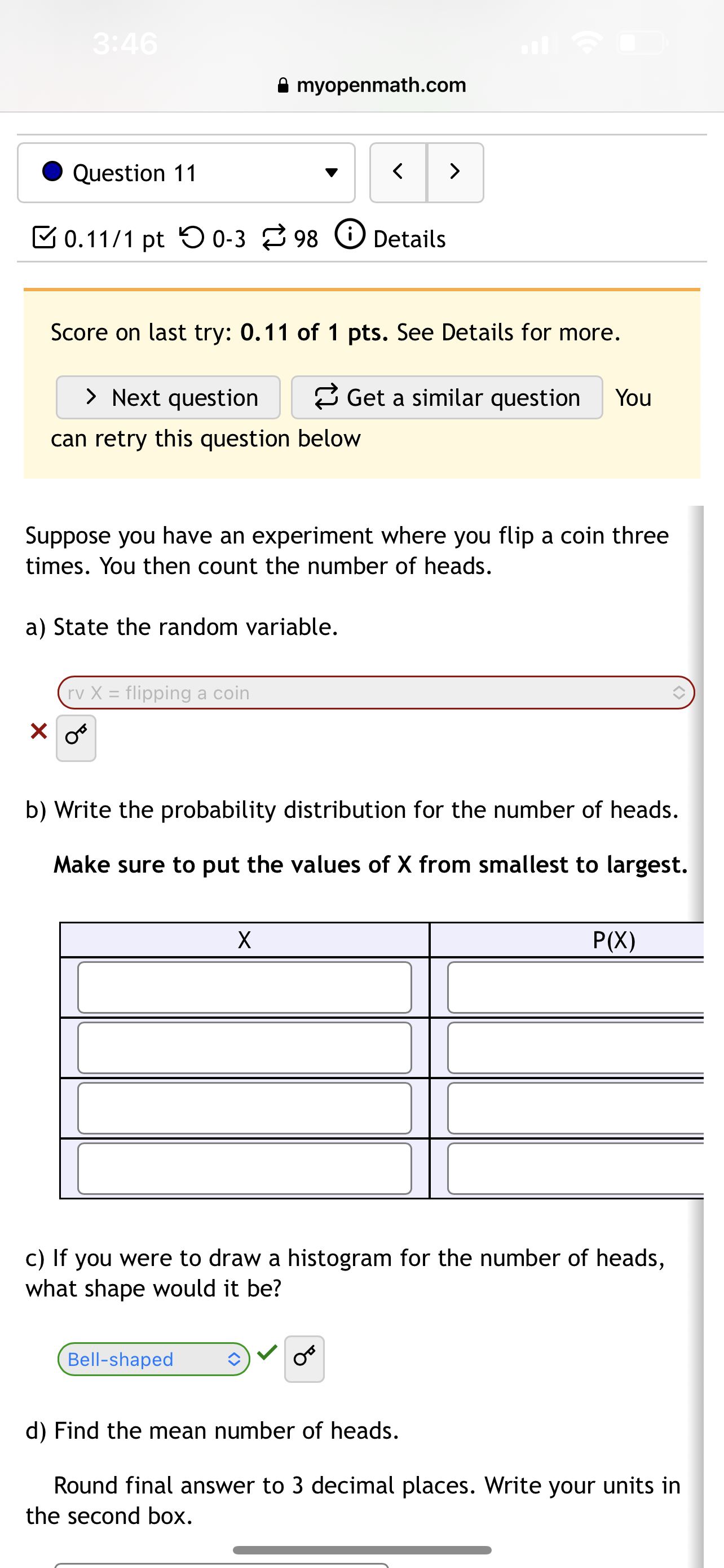 myopenmath.com AA (3 Chapters 5.1 - 5.2 Homework Score: 2.58/17 2/17 answered