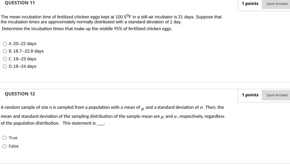 If: A. The normal model can be employed to approximate the probabilities