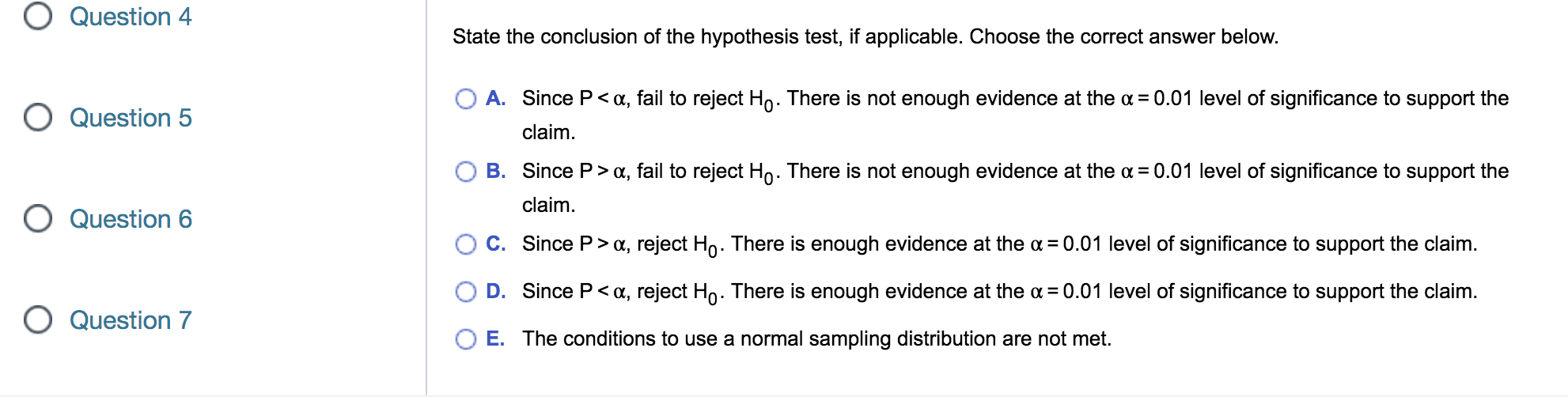 distribution with a known standard deviation. C. The samples must be randomly