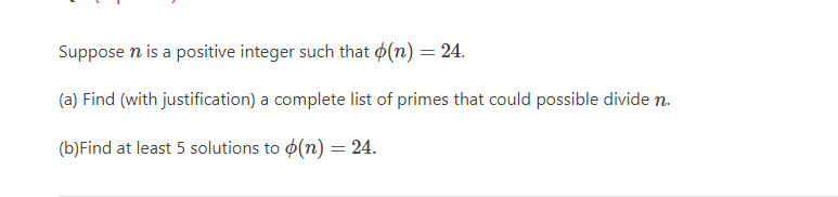 (a) Find (with justification) a complete list of primes that could possible