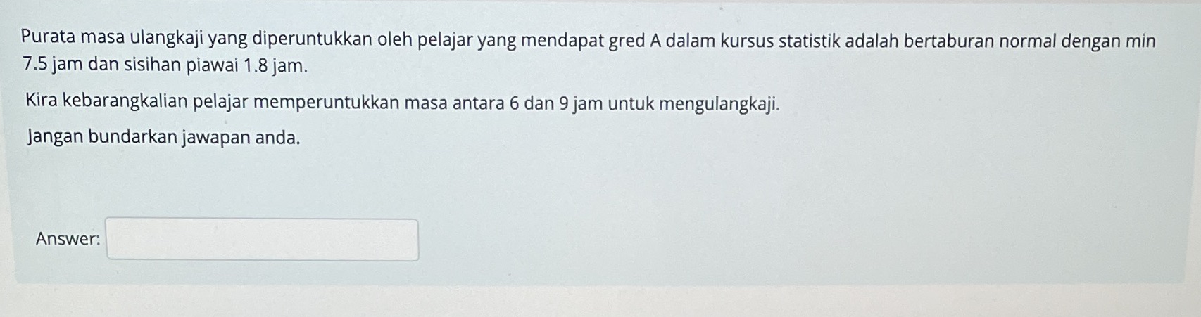 Purata masa ulangkaji yang diperuntukkan oleh pelajar yang mendapat gred A dalam