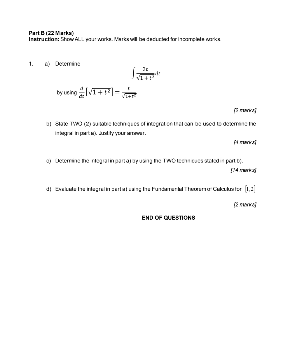 Part B (22 Marks) Instruction: Show ALL your marks. Marks will