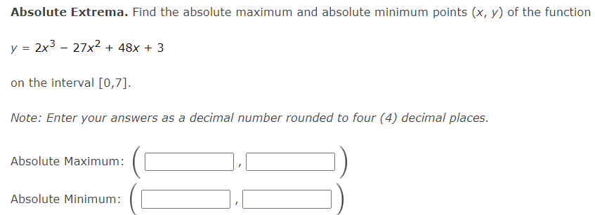 2 Absolute Extrema. Find the absolute maximum and absolute minimum points (x,