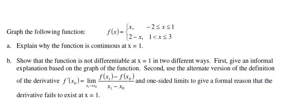 . . x. 2 S x S 1 Graph the followmg