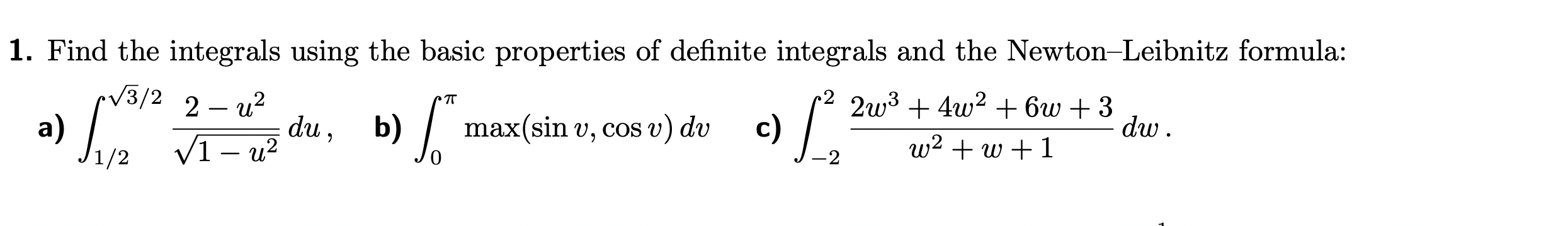 and the Newton-Leibnitz formula: V3/2 2 - 22 2w3 + 4202 +