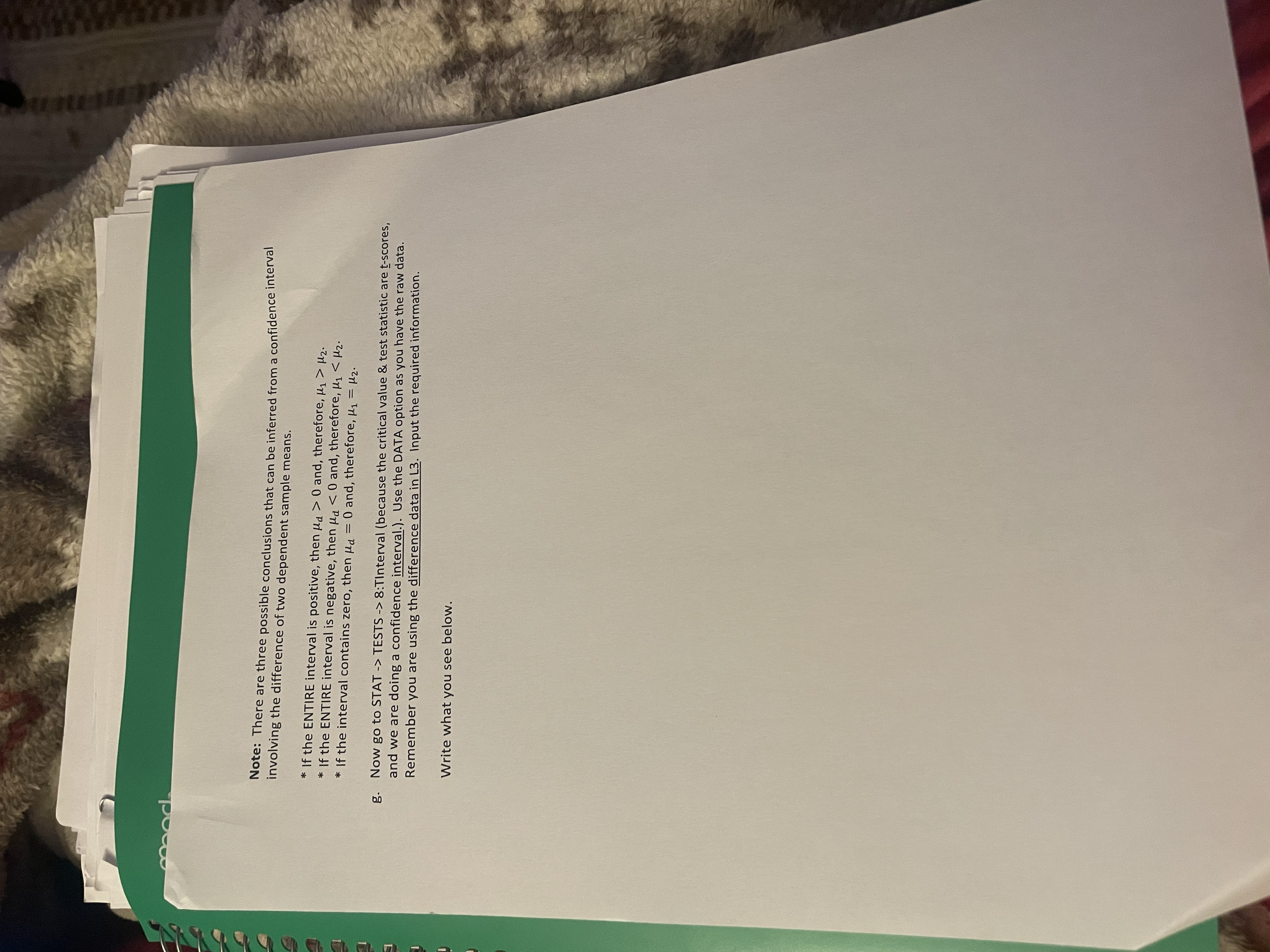  Note: There are three possible conclusions that can be inferred from