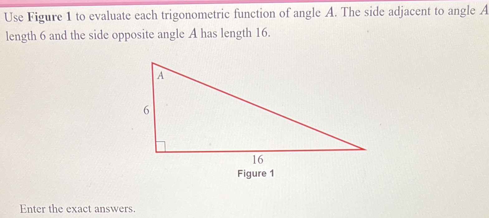 At the bottom it wants: the answer for Sin A= cos A=
