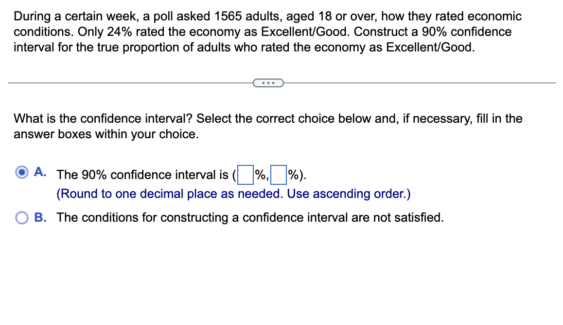  During a certain week, a poll asked 1565 adults, aged 18