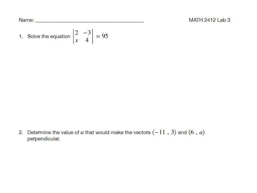 Name: MATH 2412 Lab 3 1. Solve the equation 2. Determine
