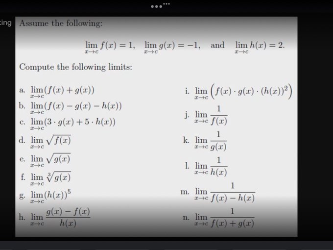 :lng Assume the following: lim f(x) = 1, Compute the following limits: