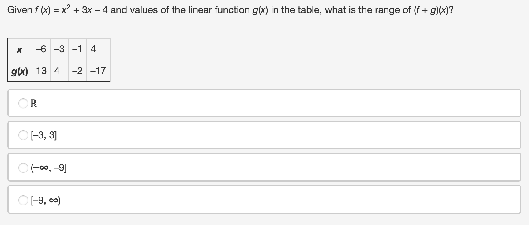  Given f (x) = x2 + 3x - 4 and values
