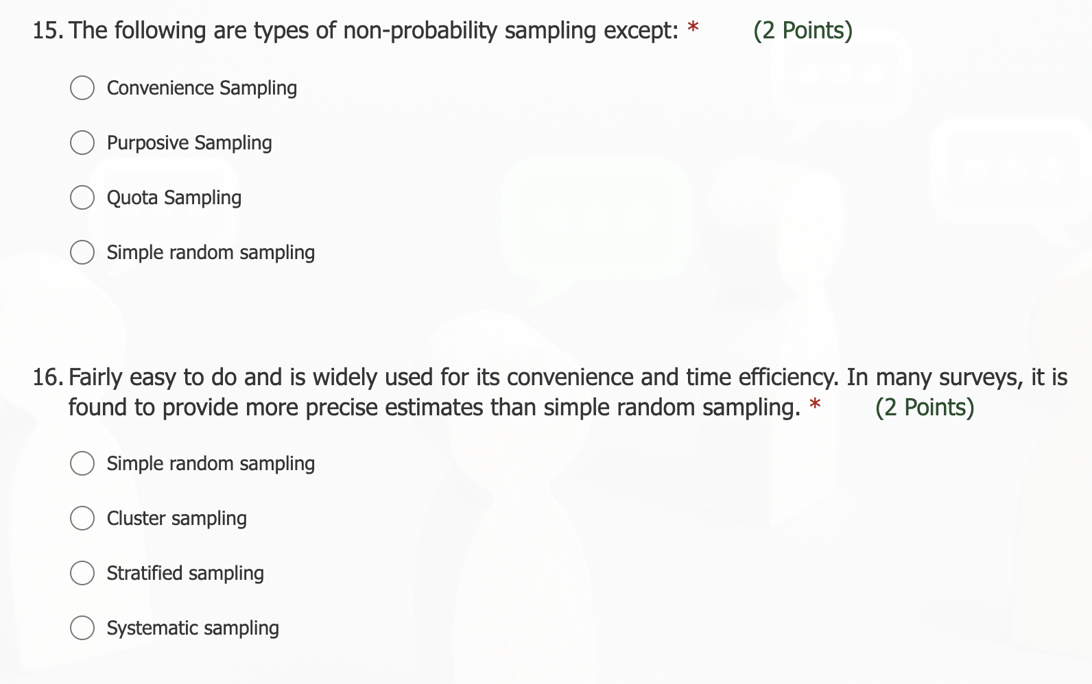 Cluster Sampling 0 Systematic Sampling 0 Probabilistic Sampling 0 Non~probabilistic Sampling 14.